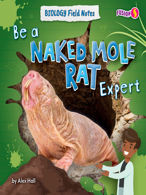Cover image for Be a Naked Mole Rat Expert